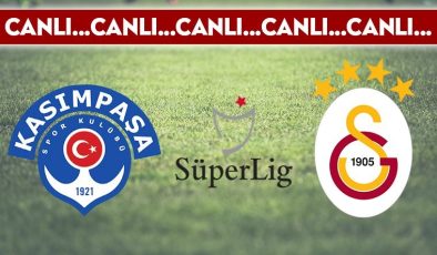 CANLI ANLATIM: Kasımpaşa 1-1 Galatasaray